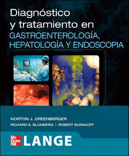 Portada del libro 9786071503824 Diagnóstico y Tratamiento en Gastroenterología, Hepatología y Endoscopia. Lange