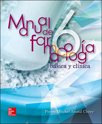Portada del libro 9786071509116 Manual de Farmacología Básica y Clínica