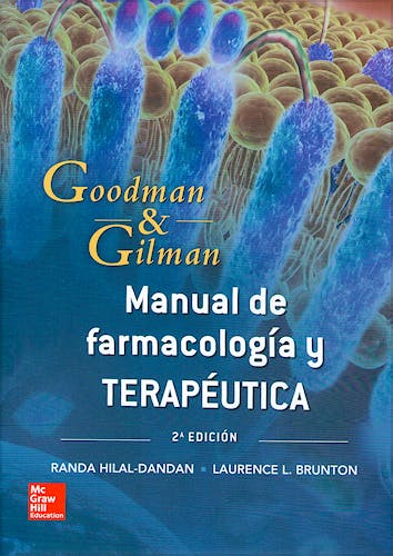 Portada del libro 9786071512154 Goodman y Gilman Manual de Farmacología y Terapéutica