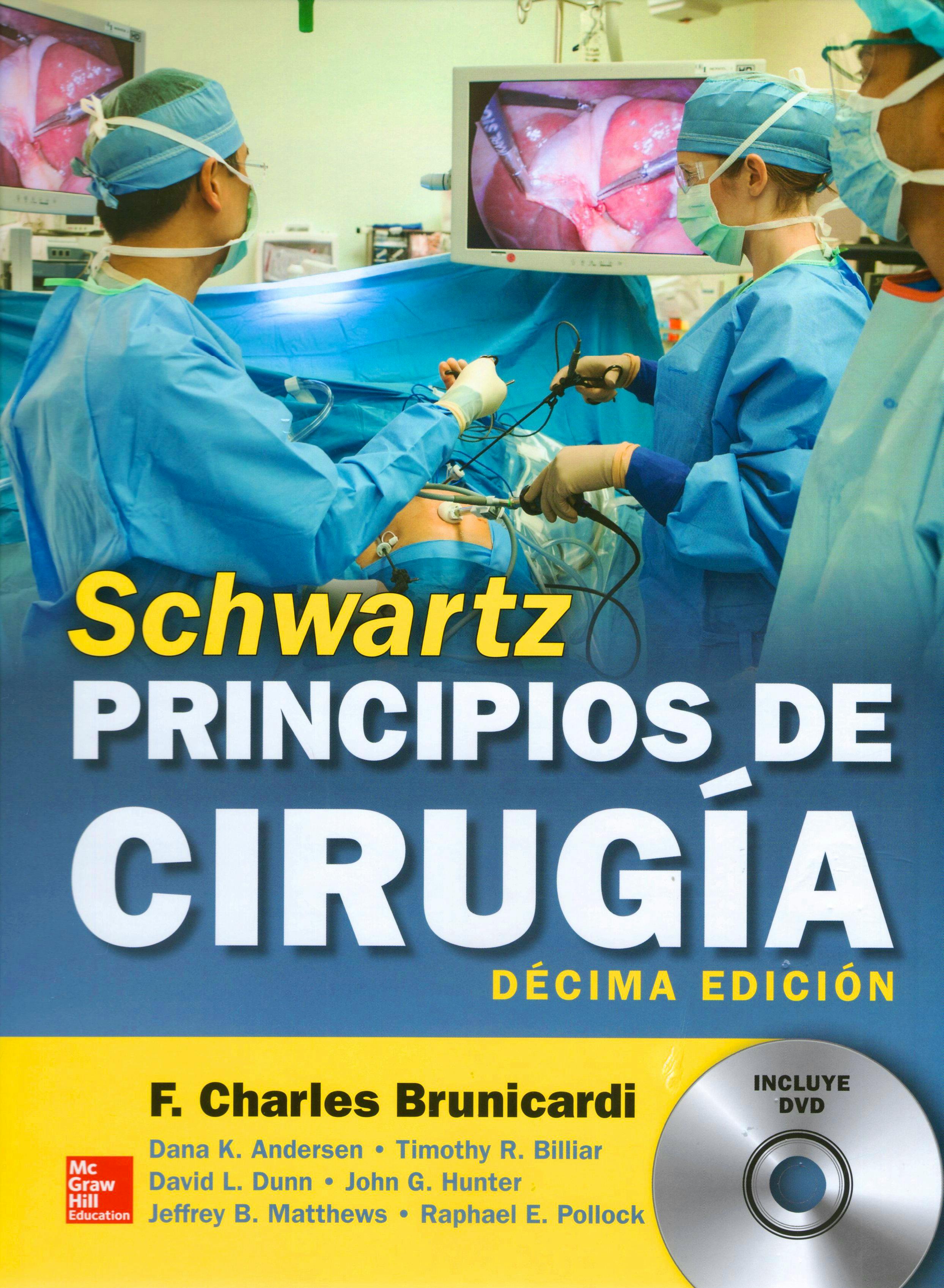 Portada del libro 9786071512758 Schwartz Principios de Cirugía + DVD