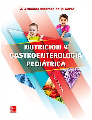 Portada del libro 9786071513694 Nutrición y Gastroenterología Pediátrica
