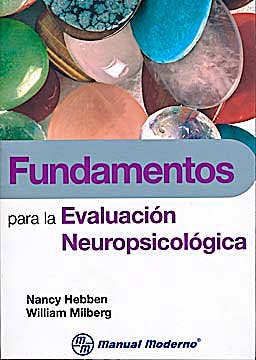 Portada del libro 9786074480672 Fundamentos para la Evaluación Neuropsicológica