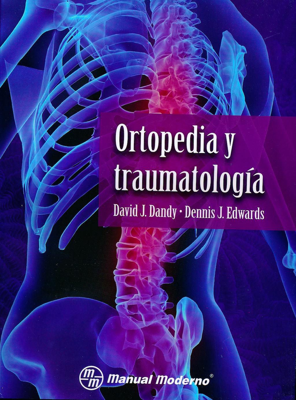 Portada del libro 9786074480764 Ortopedia y Traumatología