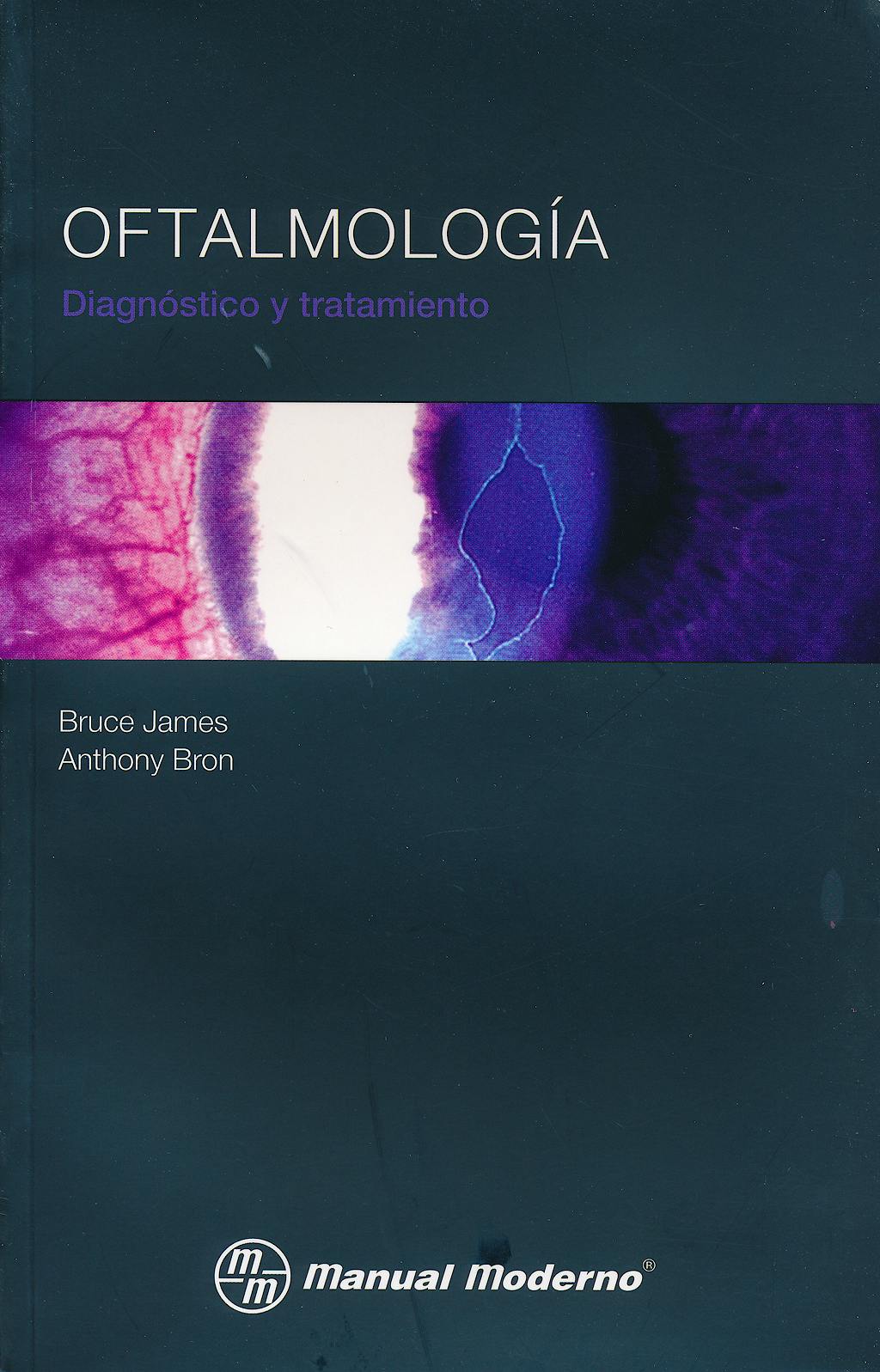 Portada del libro 9786074482355 Oftalmología. Diagnóstico y Tratamiento