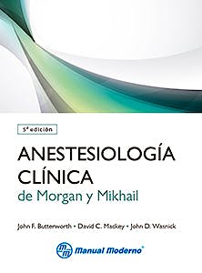 Portada del libro 9786074484113 Anestesiología Clínica de Morgan y Mikhail