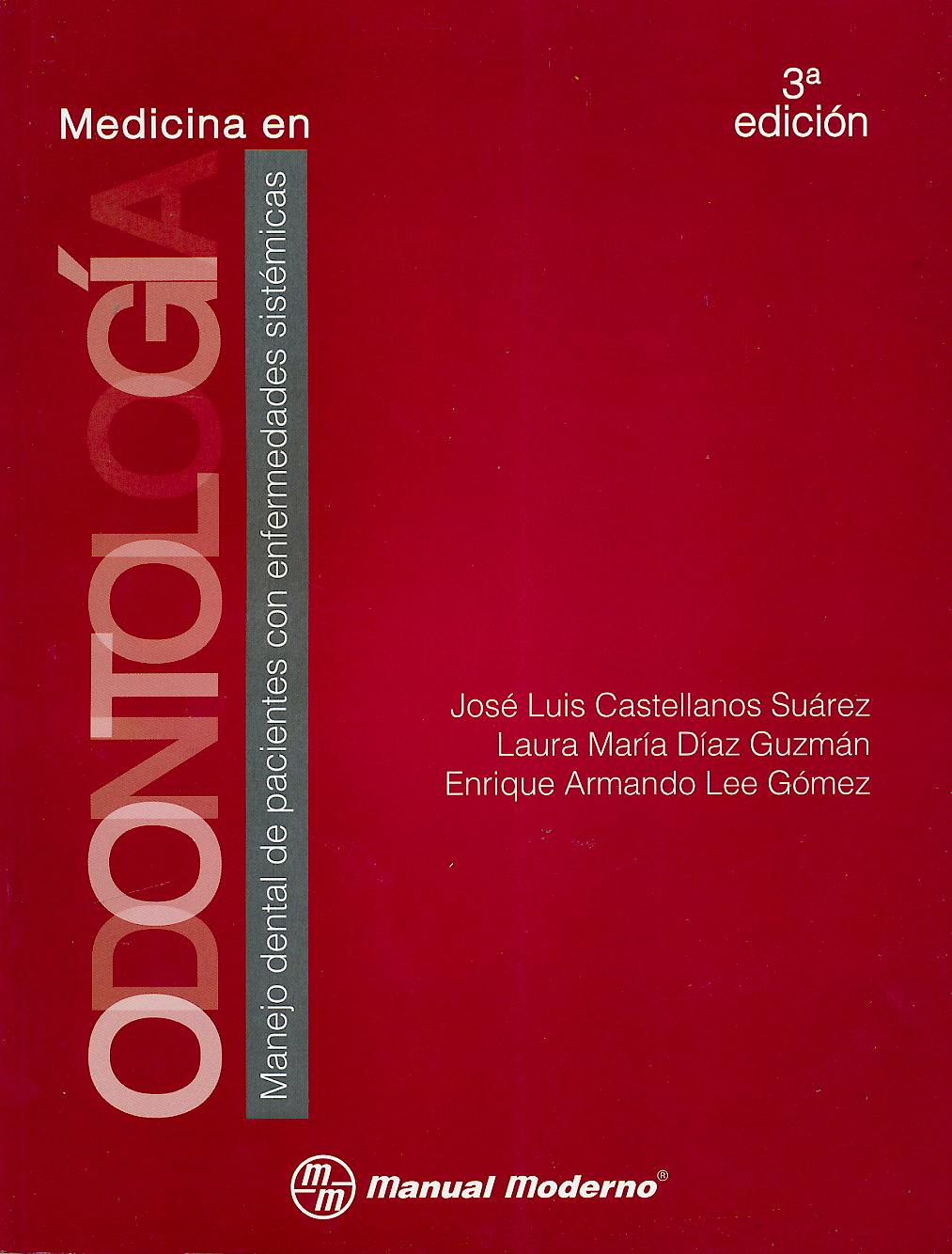 Portada del libro 9786074484342 Medicina en Odontología. Manejo Dental de Pacientes con Enfermedades Sistémicas