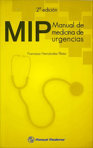Portada del libro 9786074484595 MIP. Manual de Medicina de Urgencias