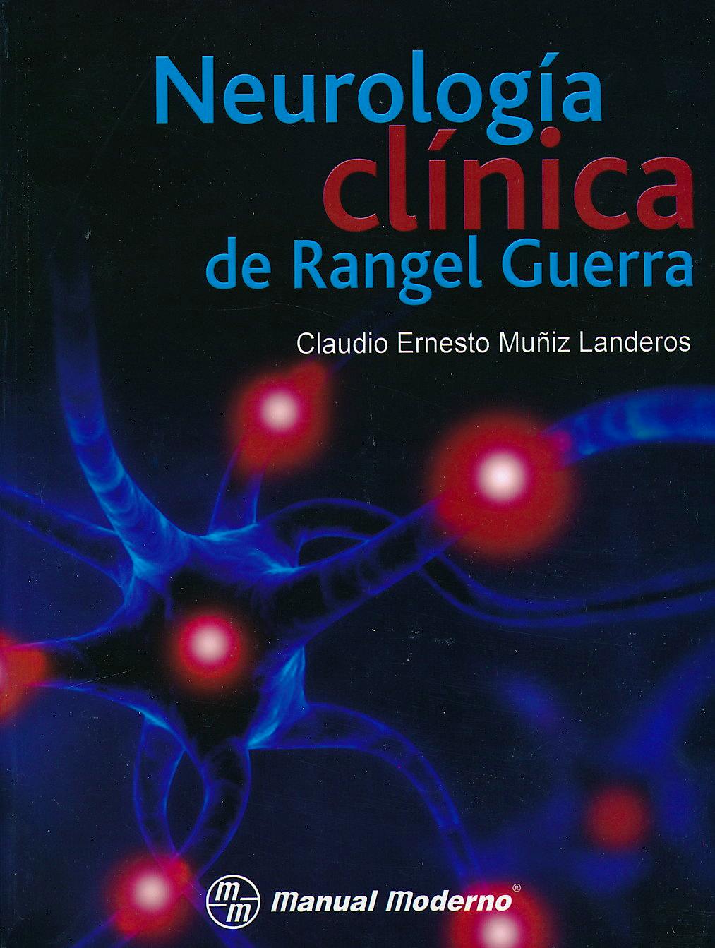 Portada del libro 9786074484793 Neurología Clínica de Rangel Guerra