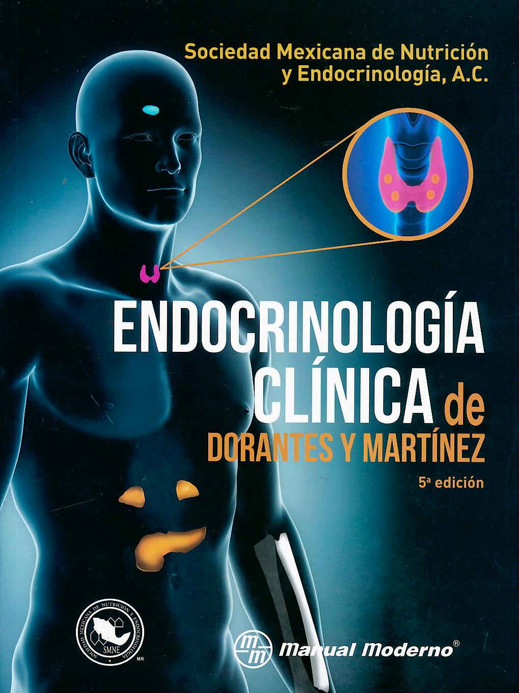 Portada del libro 9786074485554 Endocrinología Clínica de Dorantes y Martínez
