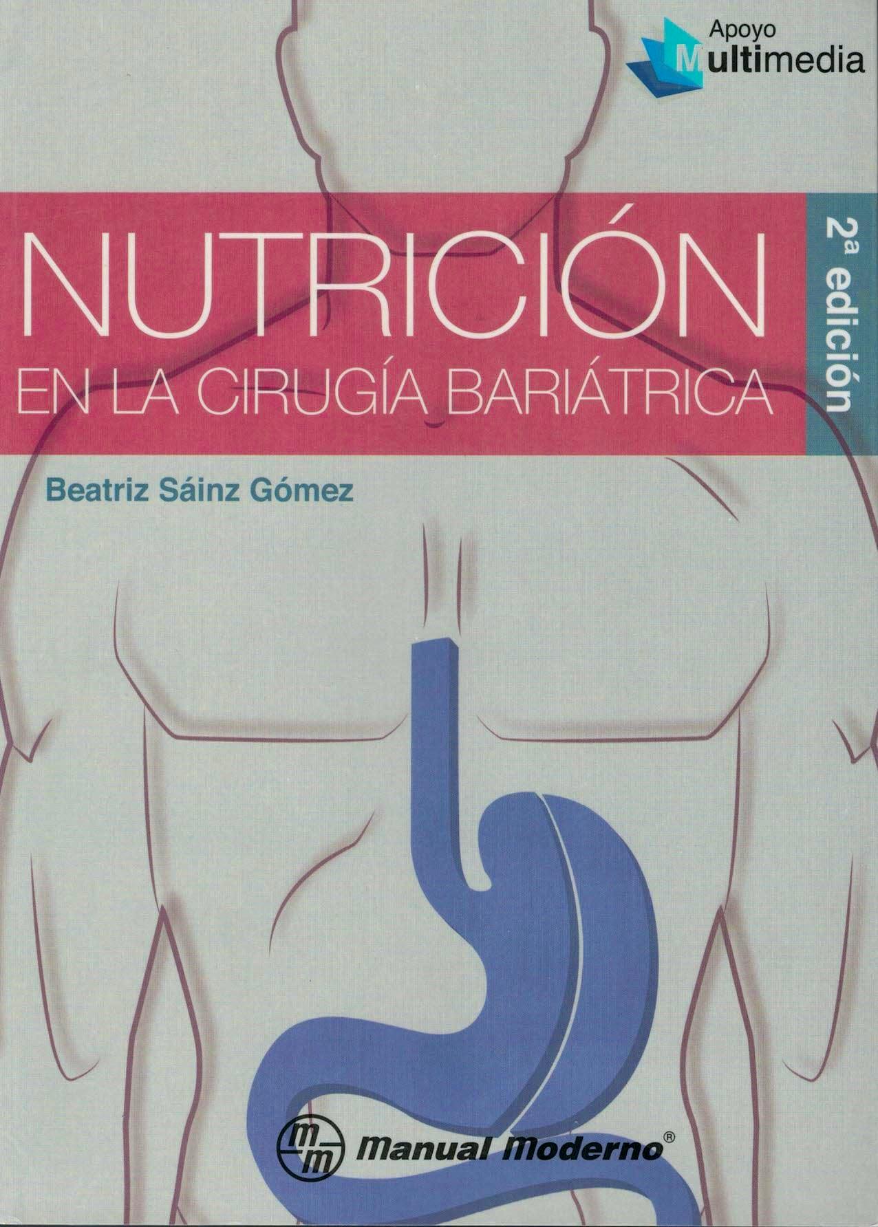 Portada del libro 9786074486421 Nutrición en la Cirugía Bariátrica