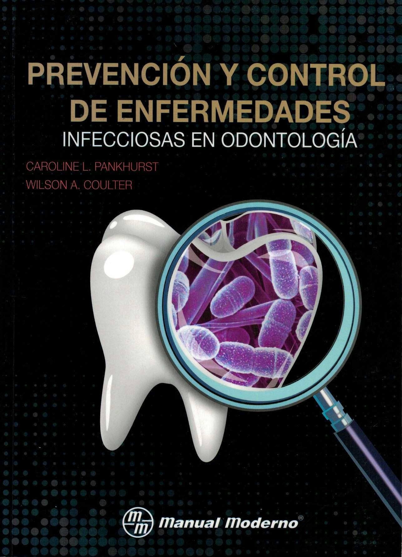 Portada del libro 9786074486568 Prevención y Control de Enfermedades Infecciosas en Odontología