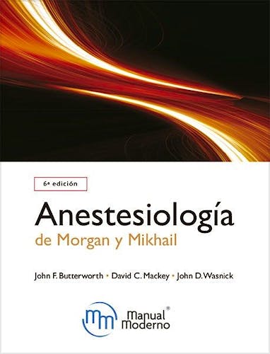 Portada del libro 9786074488418 Anestesiología de Morgan y Mikhail