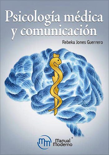 Portada del libro 9786074488432 Psicología Médica y Comunicación