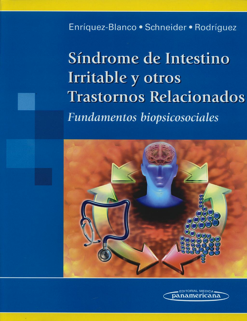 Portada del libro 9786077743071 Sindrome de Intestino Irritable y Otros Trastornos Relacionados. Fundamentos Biopsicosociales