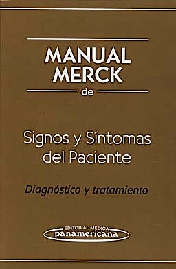 Portada del libro 9786077743095 Manual Merck de Signos y Síntomas del Paciente. Diagnóstico y Tratamiento