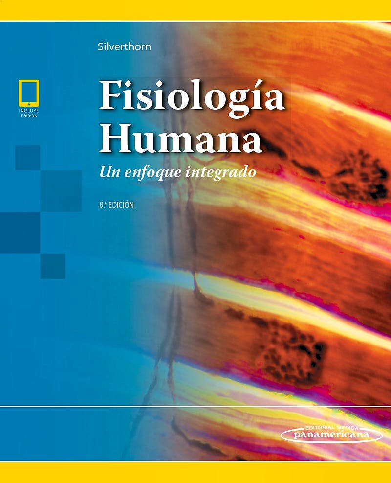 Fisiología Humana. Un Enfoque Integrado
