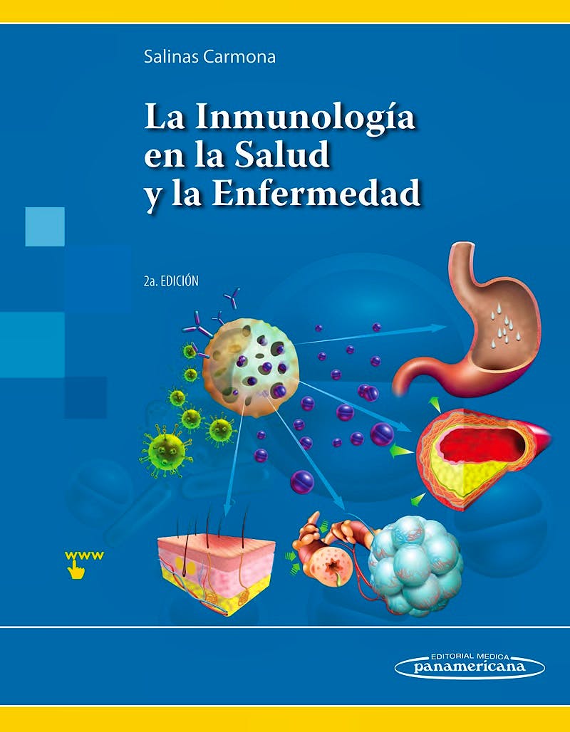 Portada del libro 9786079736811 La Inmunología en la Salud y la Enfermedad