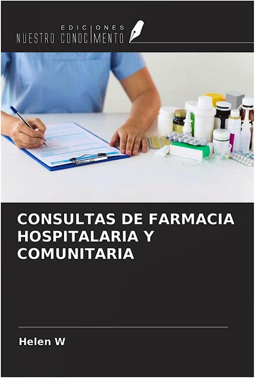 Portada del libro 9786205445495 Consultas de Farmacia Hospitalaria y Comunitaria