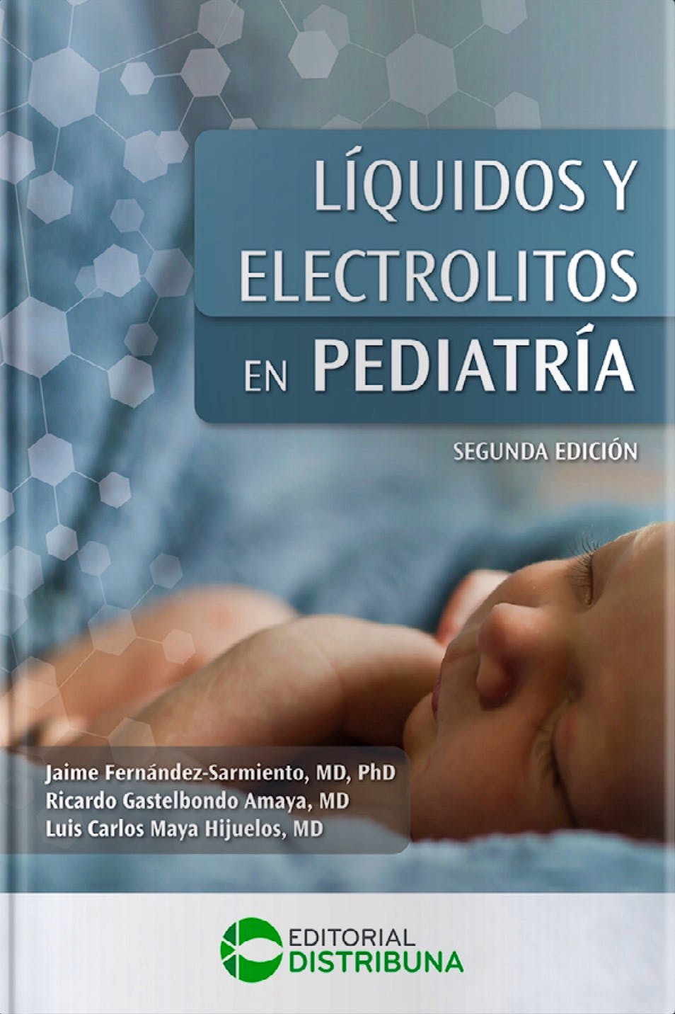 Portada del libro 9786287673564 Líquidos y Electrolitos en Pediatría