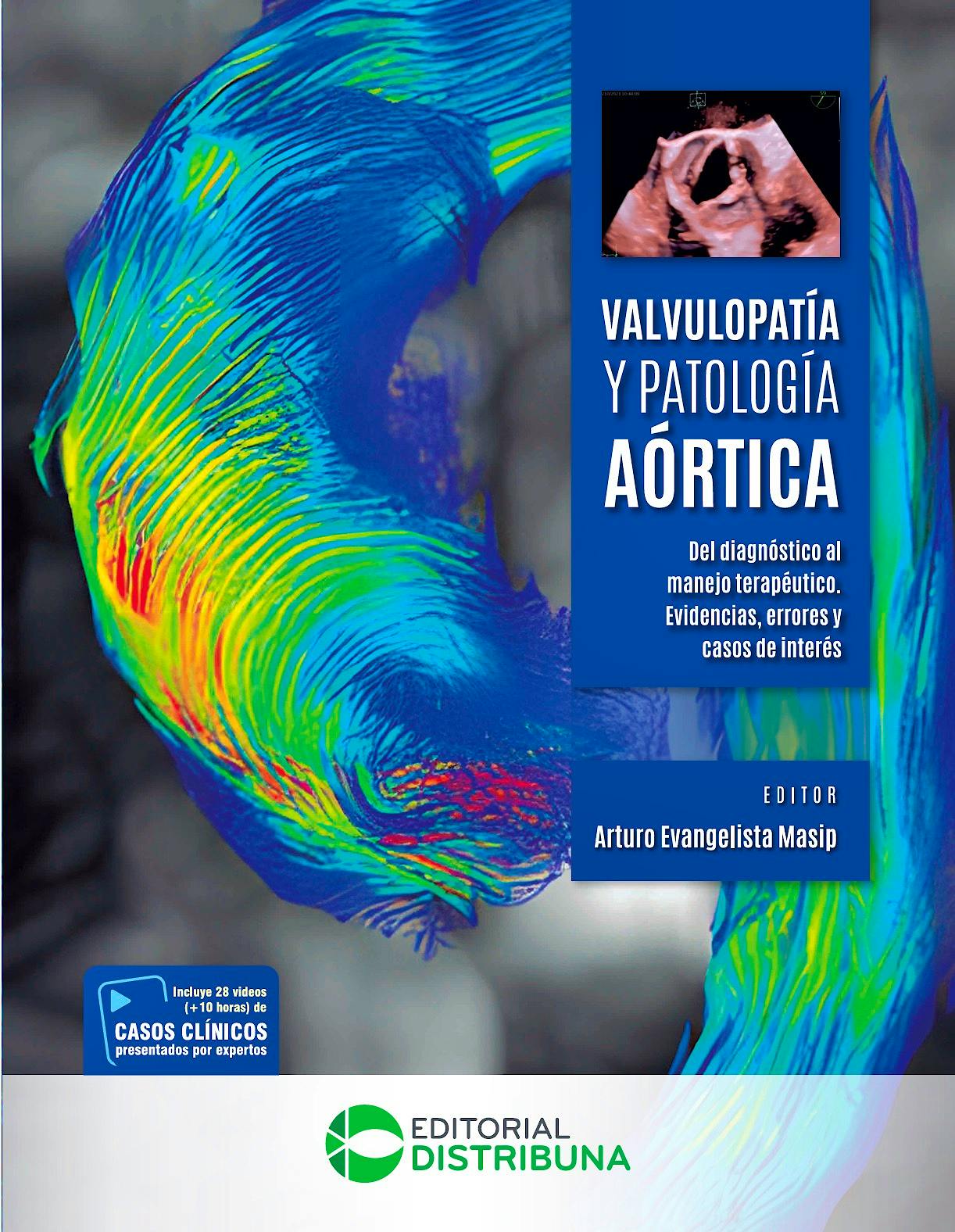 Portada del libro 9786287673786 Valvulopatía y Patología Aórtica. Del Diagnóstico al Manejo Terapéutico. Evidencias, Errores y Casos de Interés
