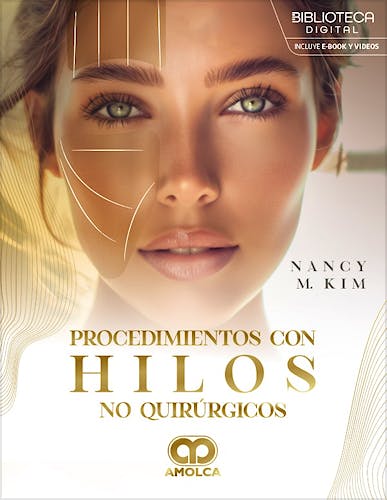 Portada del libro 9786287681668 Procedimientos con Hilos No Quirúrgicos. El Futuro de la Medicina Estética