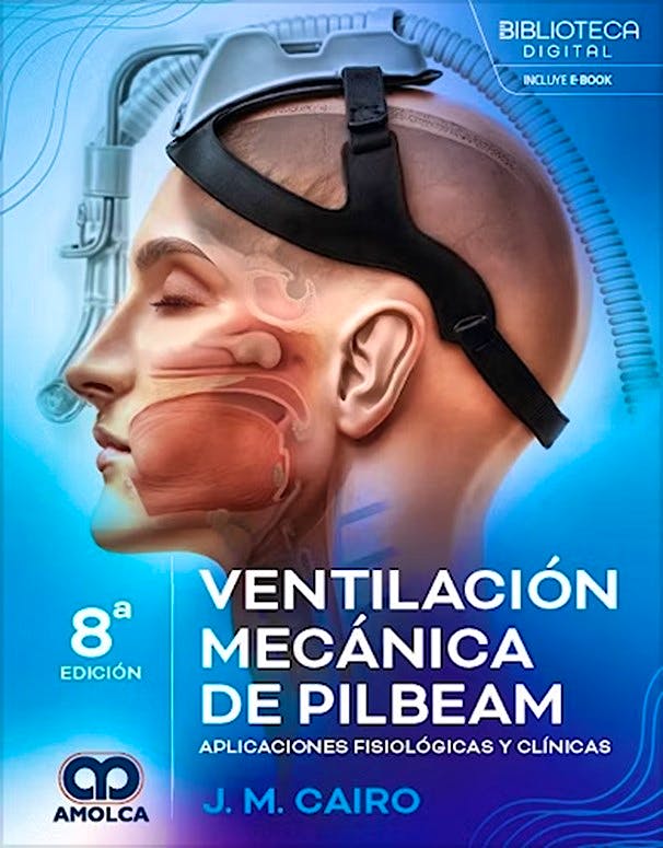 Portada del libro 9786287681811 Ventilación Mecánica de Pilbeam. Aplicaciones Fisiológicas y Clínicas