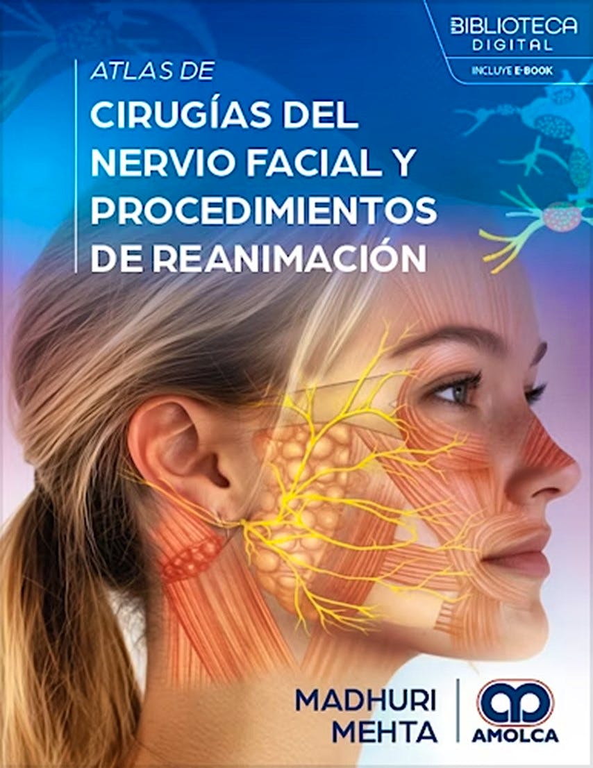 Portada del libro 9786287785106 Atlas de Cirugías del Nervio Facial y Procedimientos de Reanimación