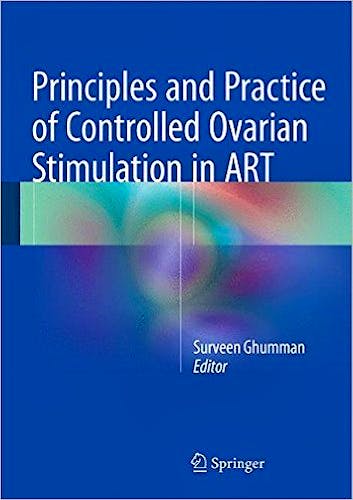 Portada del libro 9788132216858 Principles and Practice of Controlled Ovarian Stimulation in Art