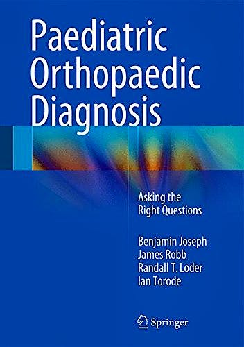 Portada del libro 9788132223917 Paediatric Orthopaedic Diagnosis. Asking the Right Questions