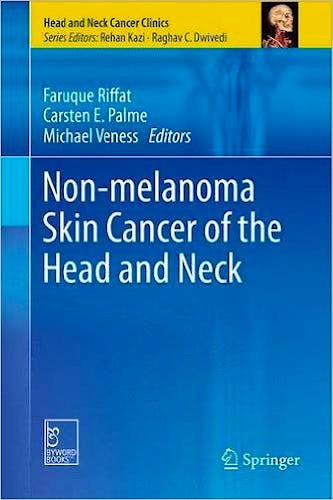 Portada del libro 9788132224969 Non-Melanoma Skin Cancer of the Head and Neck (Head and Neck Cancer Clinics)