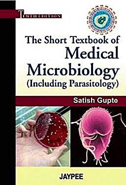 Portada del libro 9788184488401 The Short Textbook of Medical Microbiology (Including Parasitology)