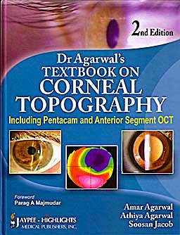 Portada del libro 9788184488616 Dr. Agarwal's Textbook on Corneal Topography (Including Pentacam and Anterior Segment Oct)