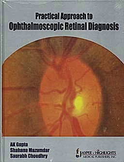 Portada del libro 9788184488777 Practical Approach to Opthalmoscopic Retinal Diagnosis