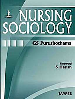 Portada del libro 9788184489347 Nursing Sociology