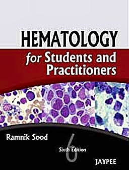 Portada del libro 9788184489354 Hematology for Students and Practitioners