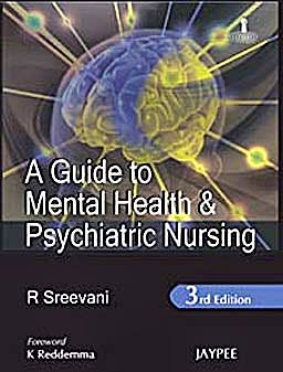 Portada del libro 9788184489446 A Guide to Mental Health and Psychiatric Nursing