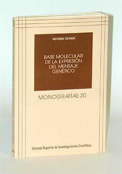 Portada del libro 9788400079710 Base Molecular de la Expresion del Mensaje Genetico