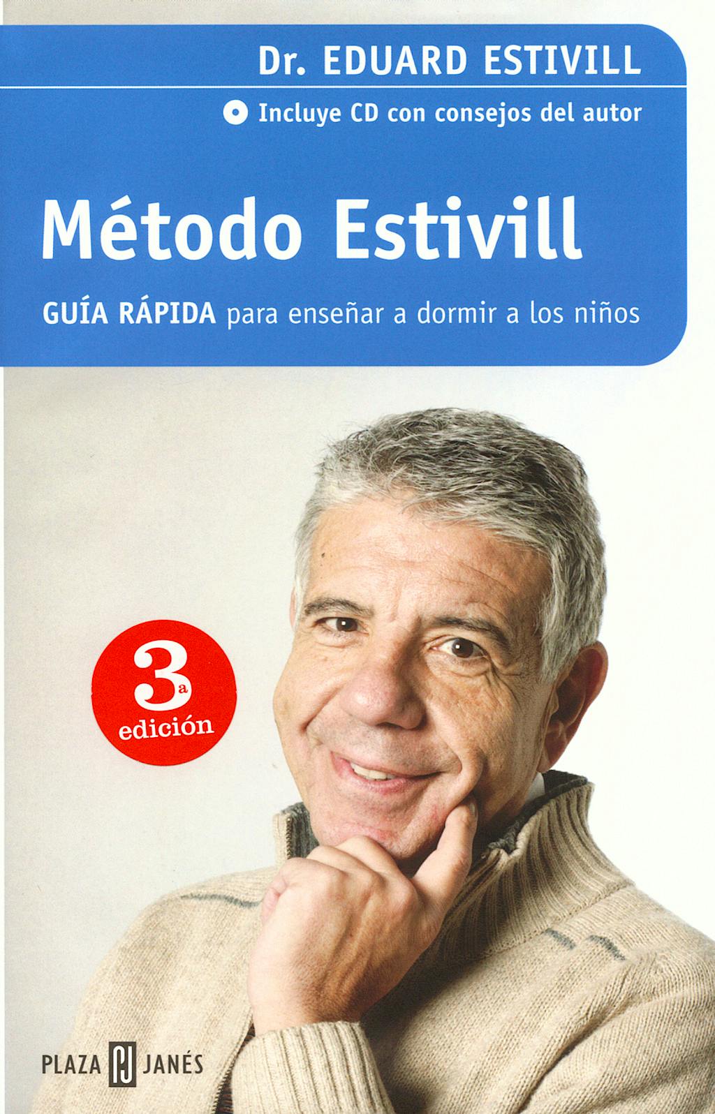 Portada del libro 9788401378072 Metodo Estivill Guia Rapida para Enseñar a Dormir a los Niños + Cd