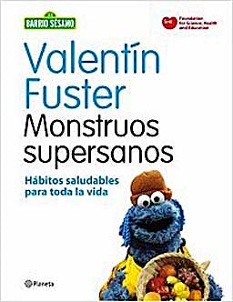 Portada del libro 9788408091622 Monstruos Supersanos. Habitos Saludables para Toda la Vida