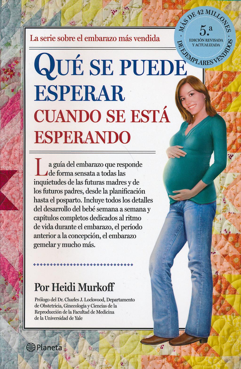 Portada del libro 9788408122975 Qué Se Puede Esperar cuando Se Está Esperando