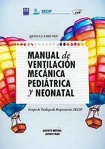 Portada del libro 9788409084463 Manual de Ventilación Mecánica Pediátrica y Neonatal