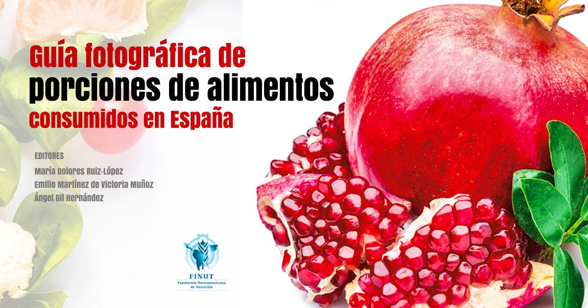 Portada del libro 9788409088607 Guía Fotográfica de Porciones de Alimentos Consumidos en España (+ Obsequio: Grasas y Ácidos Grasos en Nutrición Humana)