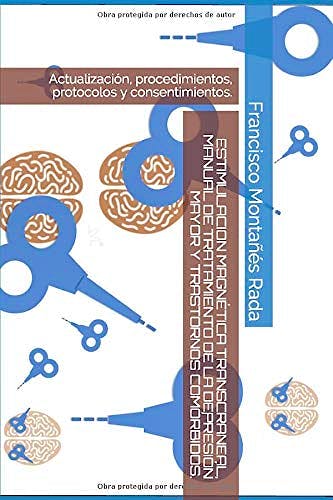 Portada del libro 9788409173945 Estimulación Magnética Transcraneal. Manual de Tratamiento de la Depresión Mayor y Trastornos Comórbidos