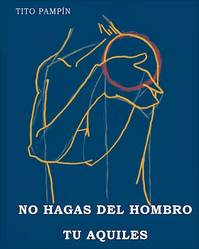 Portada del libro 9788409343577 No Hagas del Hombro tu Aquiles