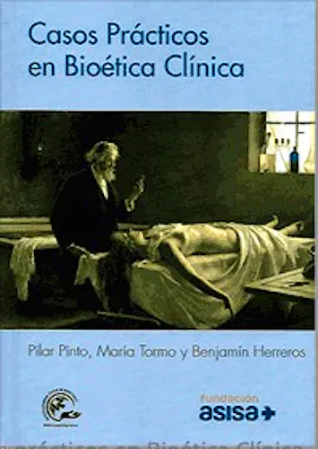 Portada del libro 9788409448456 Casos Prácticos en Bioética Clínica