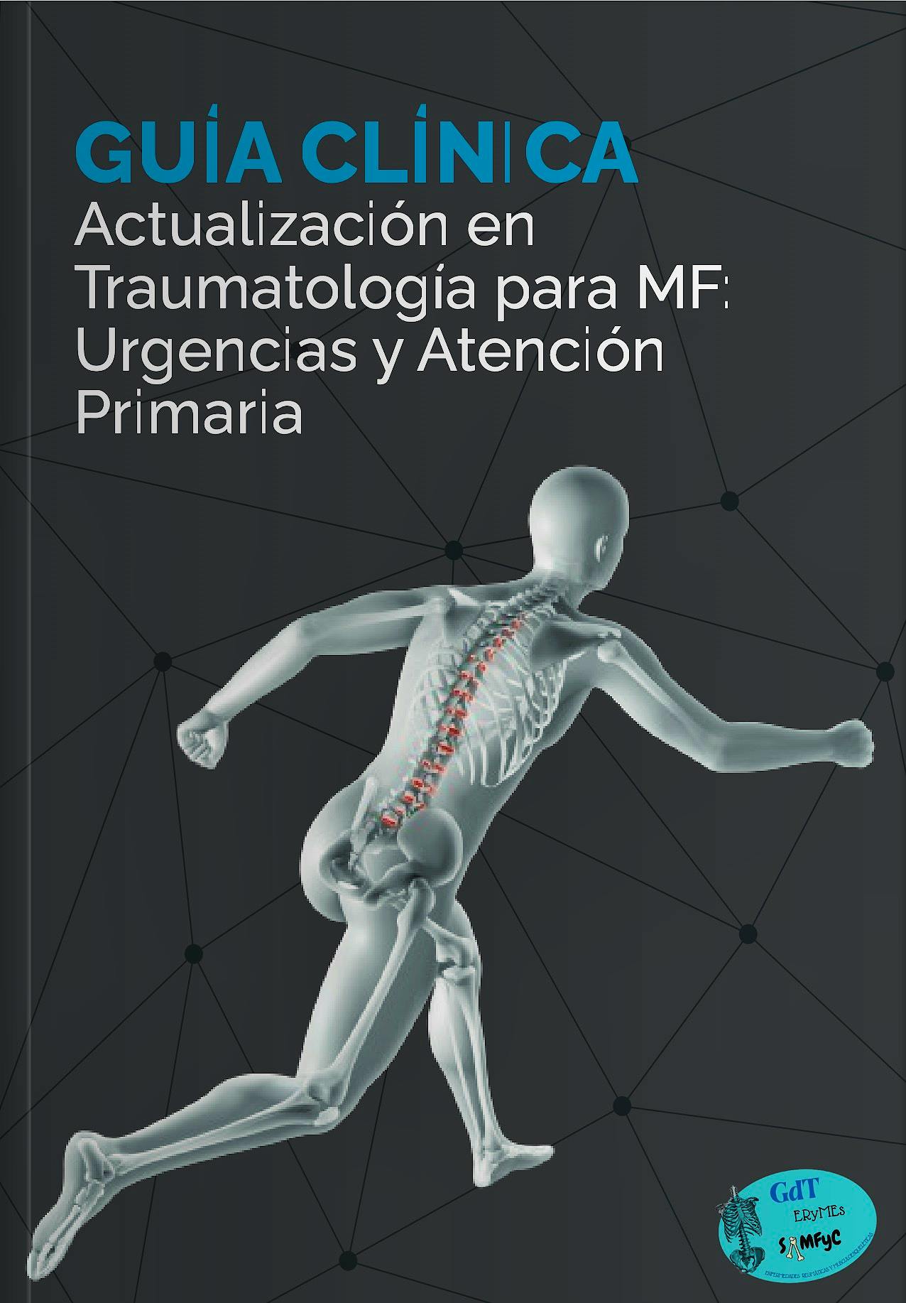Portada del libro 9788409791811 Actualización en Traumatología para Medicina de Familia: Urgencias y Atención Primaria. Guía Clínica