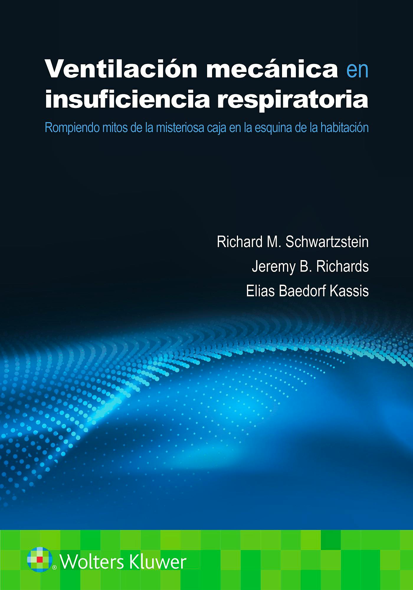 Ventilación Mecánica en Insuficiencia Respiratoria