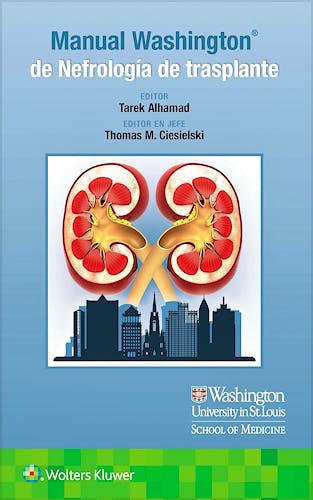 Portada del libro 9788410022249 Manual WASHINGTON® de Nefrología de Trasplante