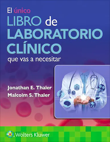 Portada del libro 9788410022553 El Único Libro de Laboratorio Clínico que Vas a Necesitar