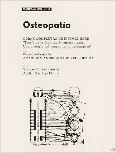 Portada del libro 9788410194021 Osteopatía. Obras Completas de Irvin M. Korr